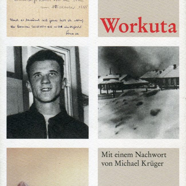„Workuta”, ostatnia powieść autobiograficzna Horsta Bienka, z posłowiem Michaela Krügera, niemieckie wydanie z 2013 r., nakładem wydawnictwa Wallstein.